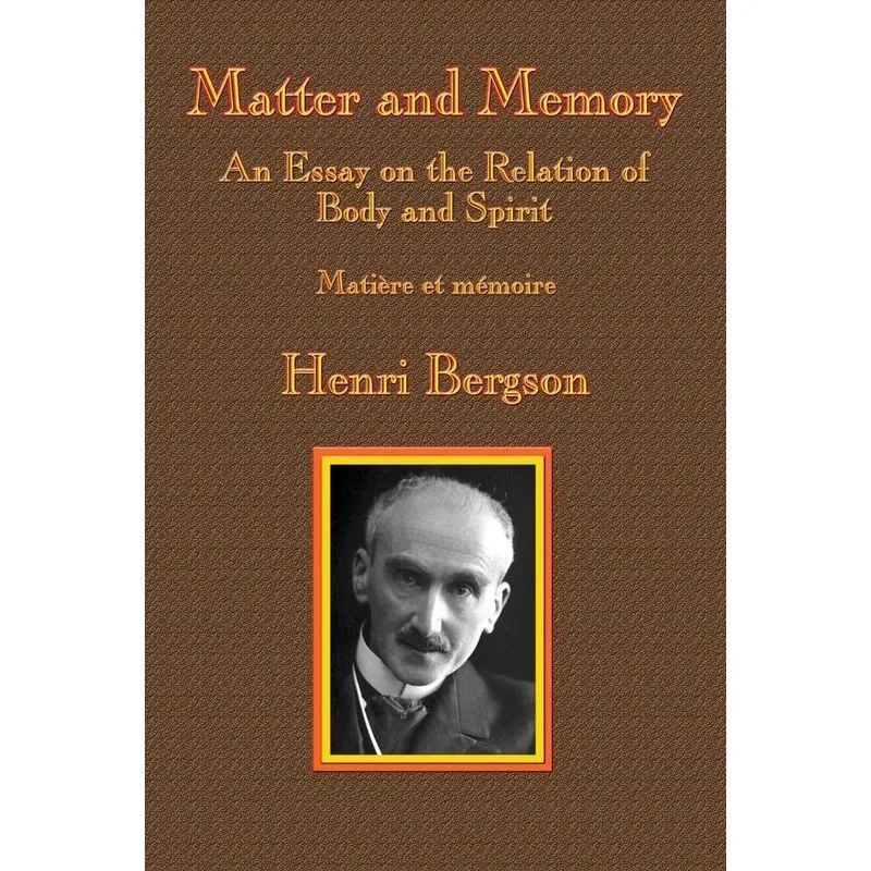Matter and Memory