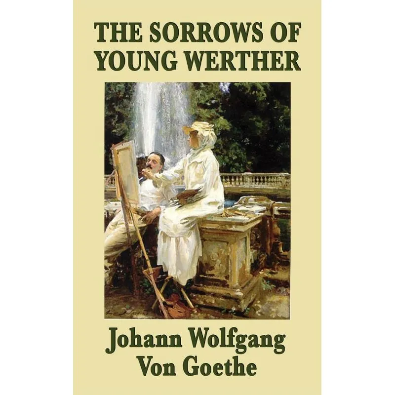 The Sorrows of Young Werther