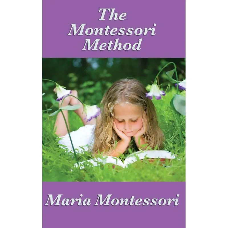 The Montessori Method