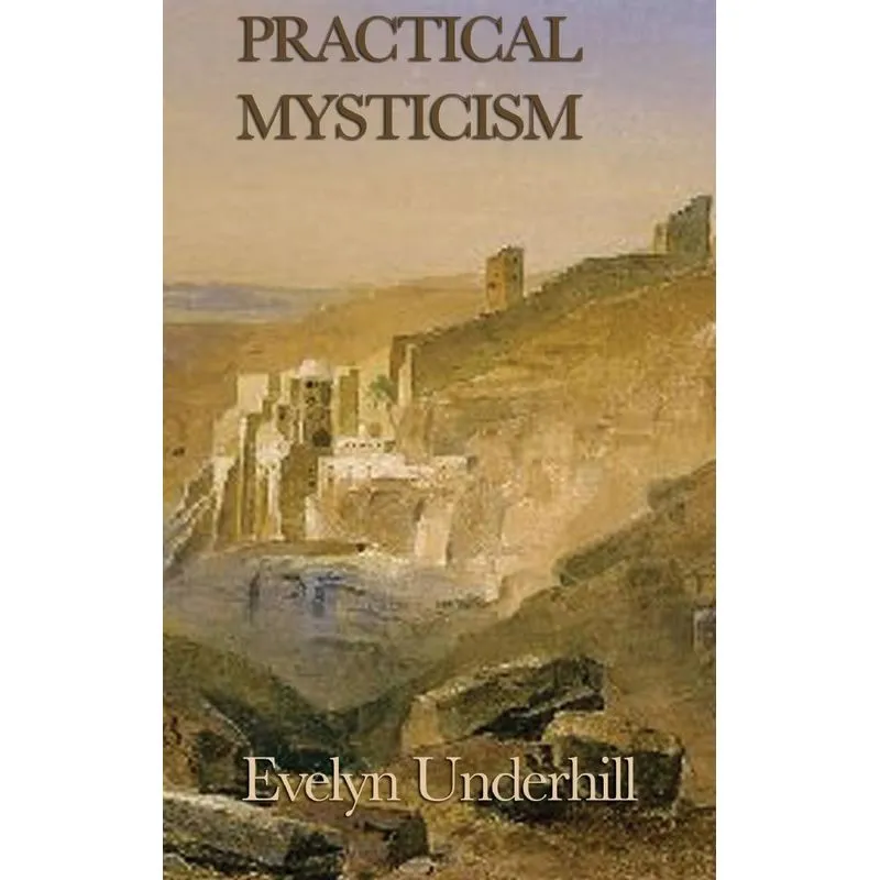 Practical Mysticism