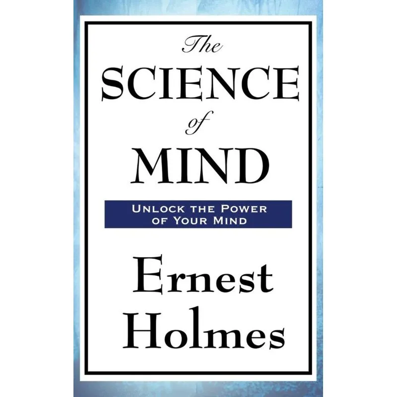 The Science of Mind