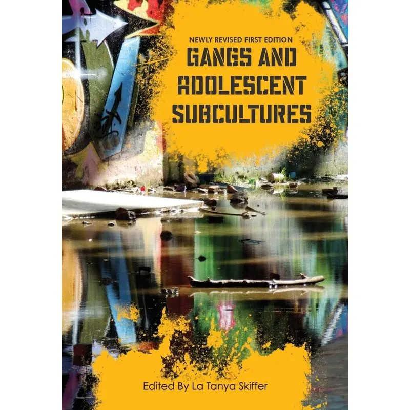 Gangs and Adolescent Subcultures