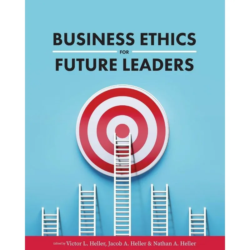 Business Ethics for Future Leaders