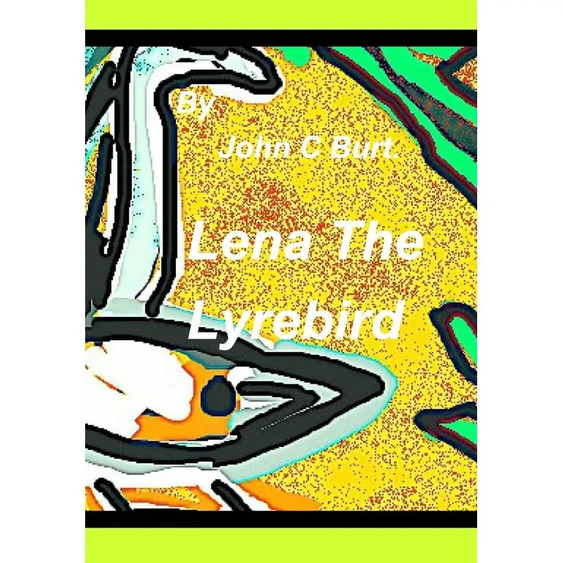 Lena The Lyrebird.