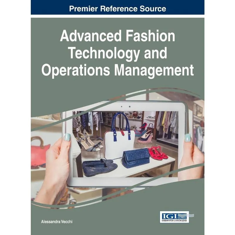 Advanced Fashion Technology and Operations Management