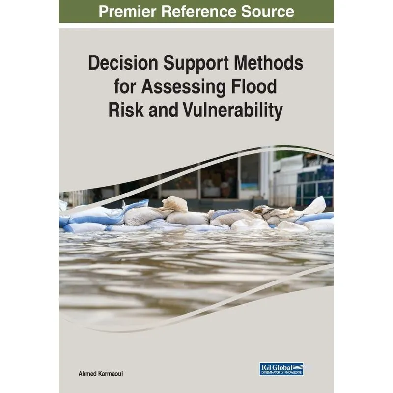 Decision Support Methods for Assessing Flood Risk and Vulne
