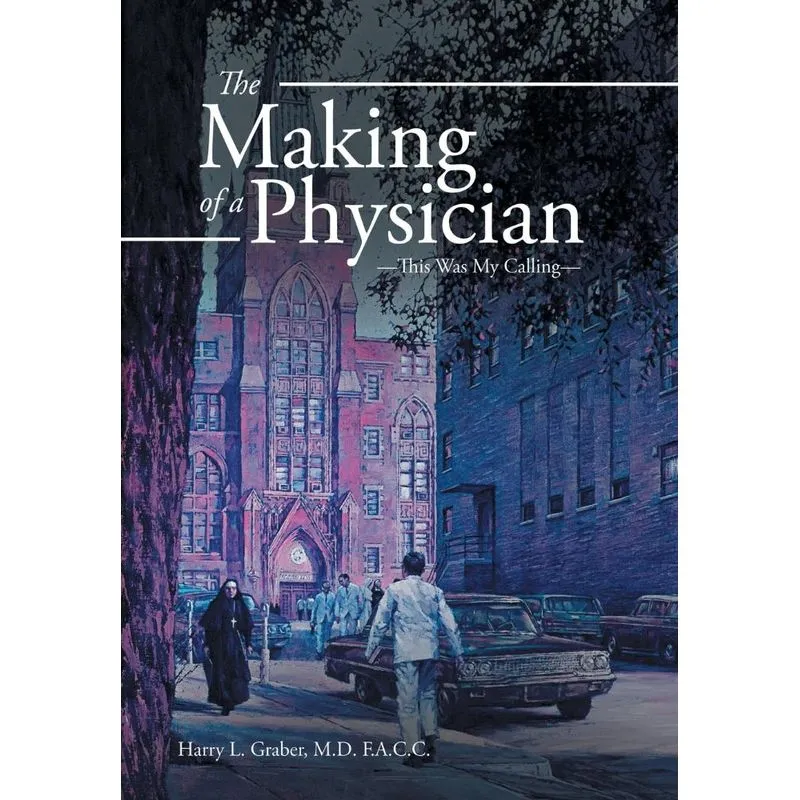 The Making of a Physician