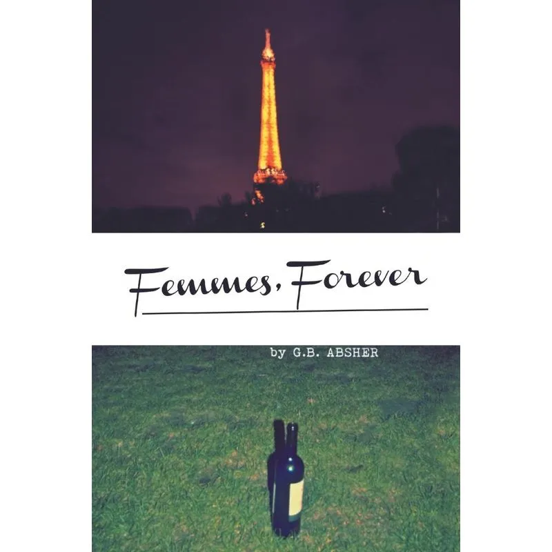 Femmes, Forever