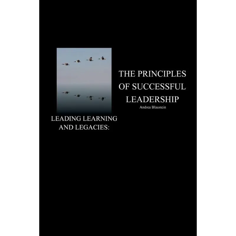 Leading Learning and Legacies