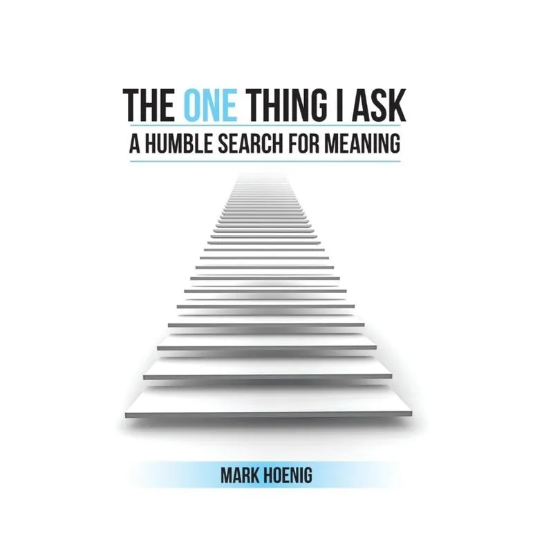 The One Thing I Ask