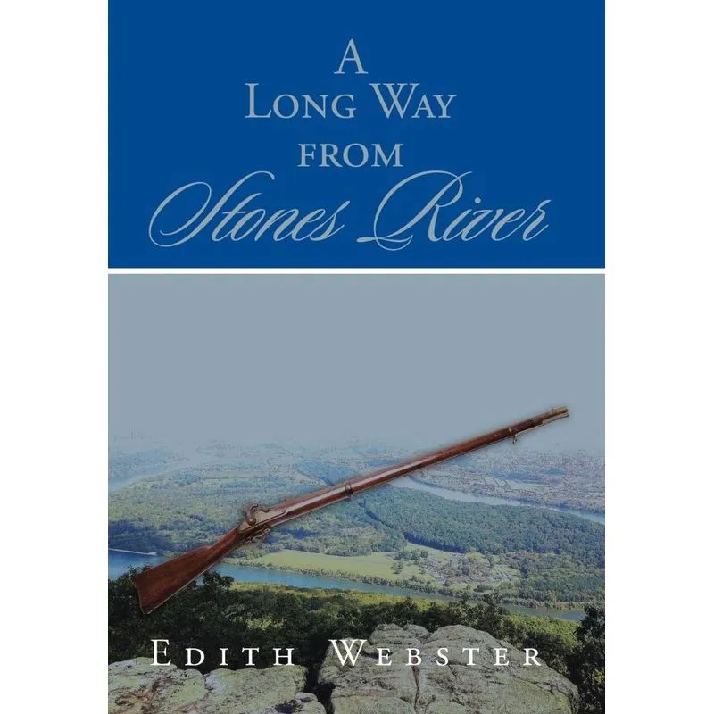 A Long Way from Stones River