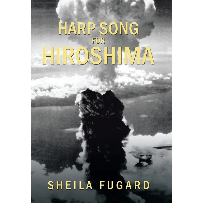 Harp Song for Hiroshima