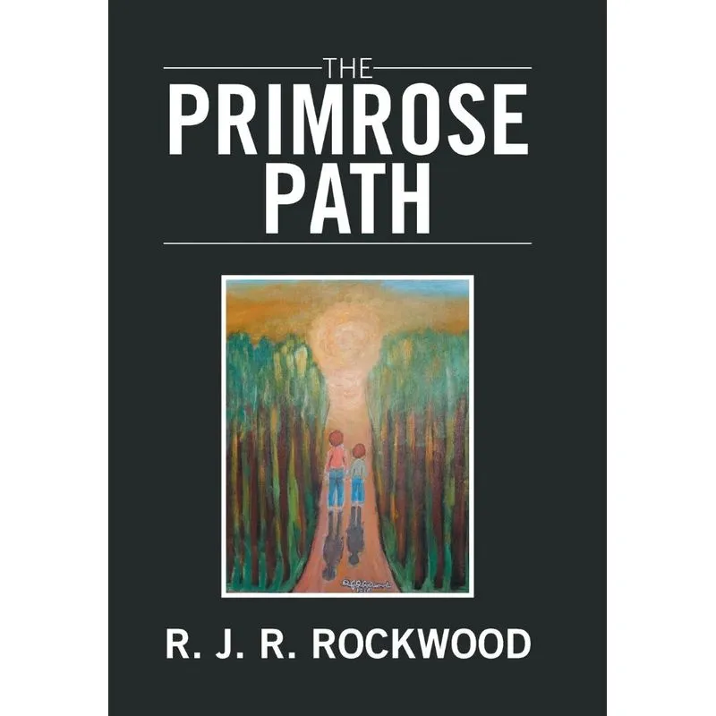 The Primrose Path