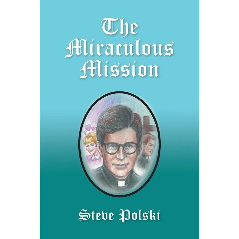 The Miraculous Mission