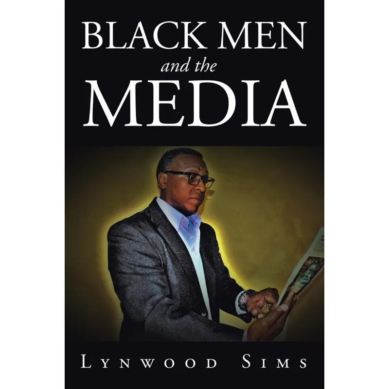 Black Men and the Media