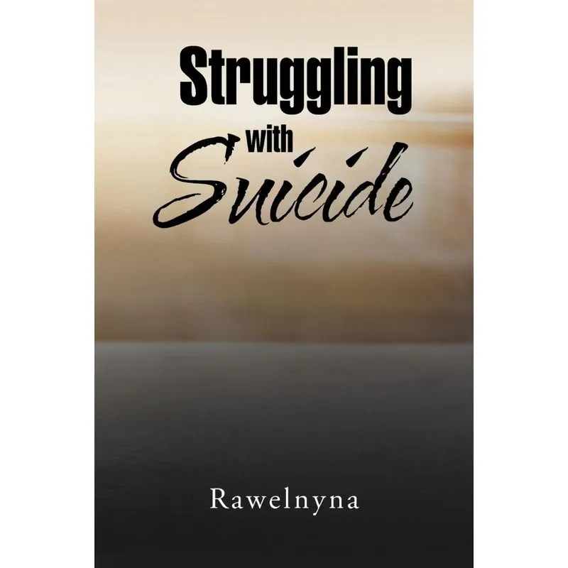 Struggling with Suicide