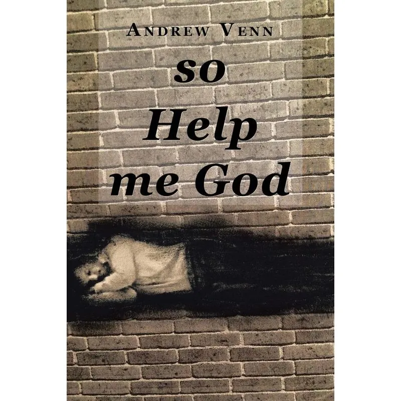 So Help Me God