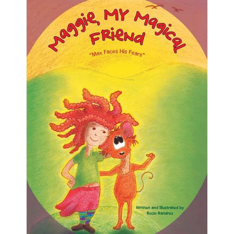 Maggie, My Magical Friend
