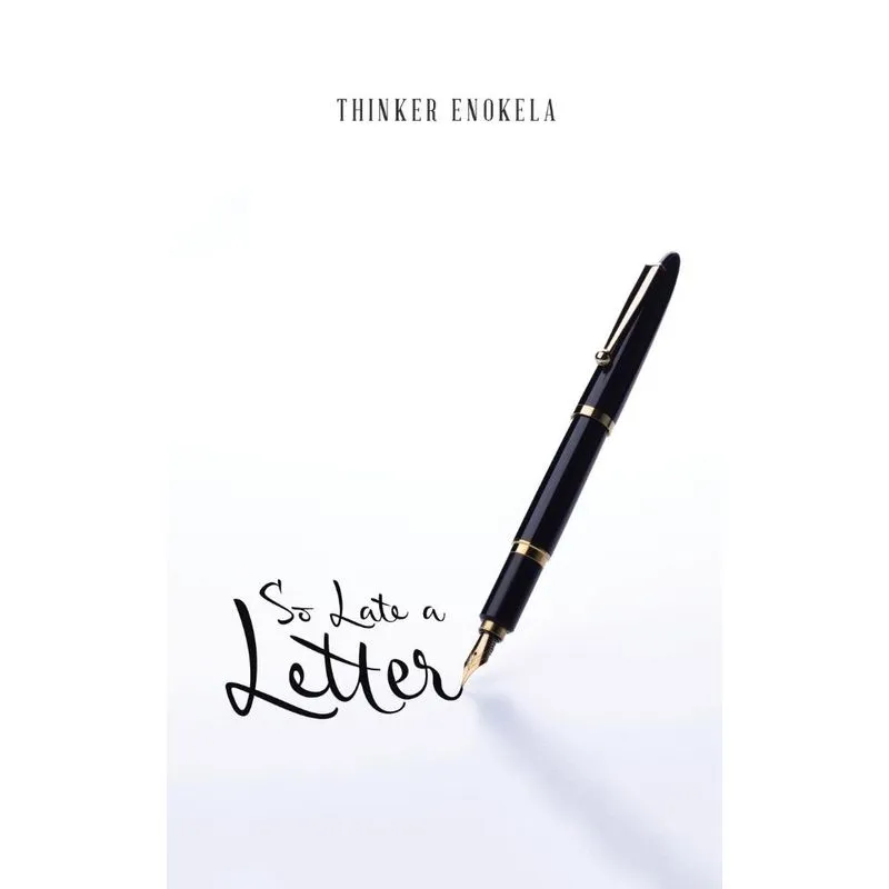 So Late a Letter