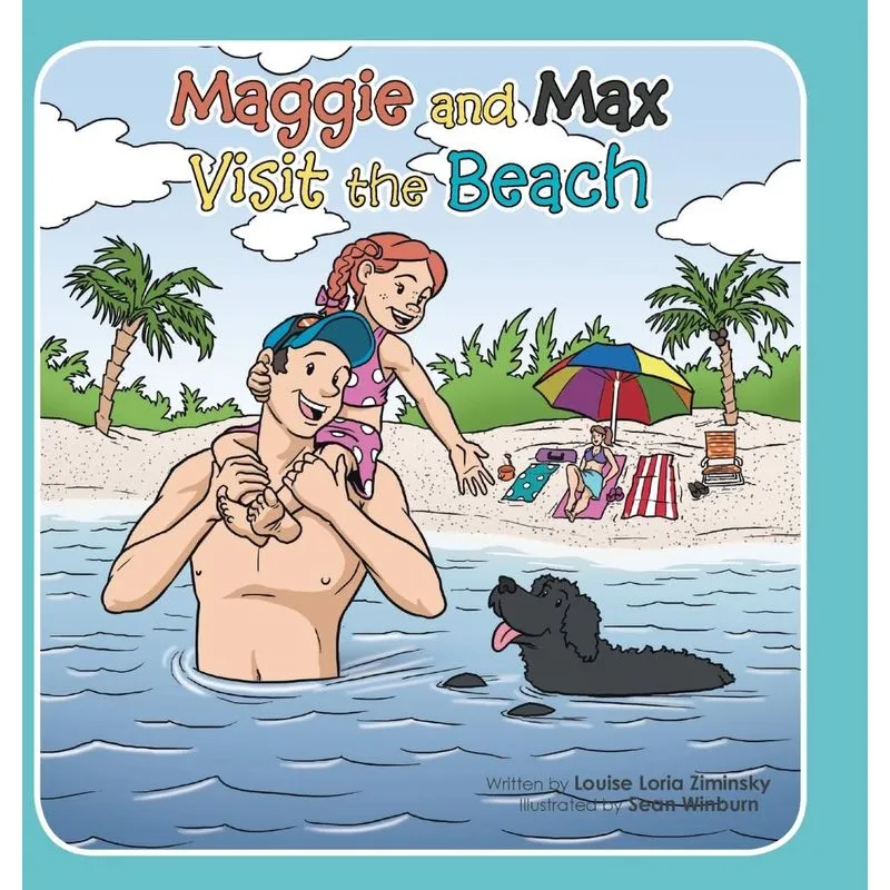 Maggie and Max Visit the Beach
