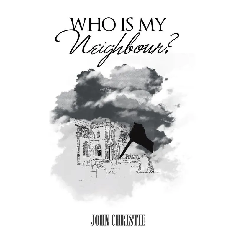 Who Is My Neighbour?