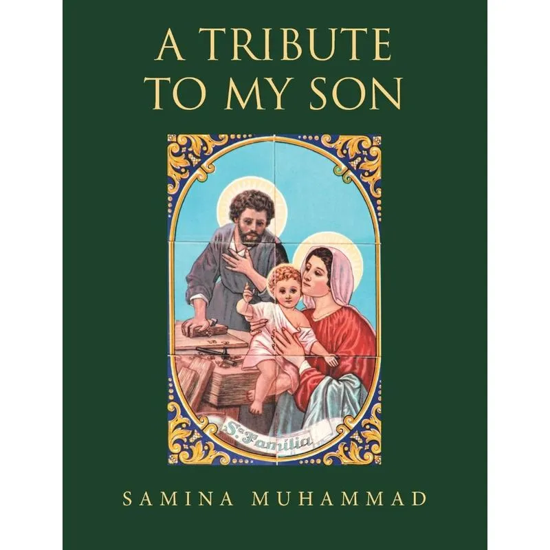 A Tribute to my Son
