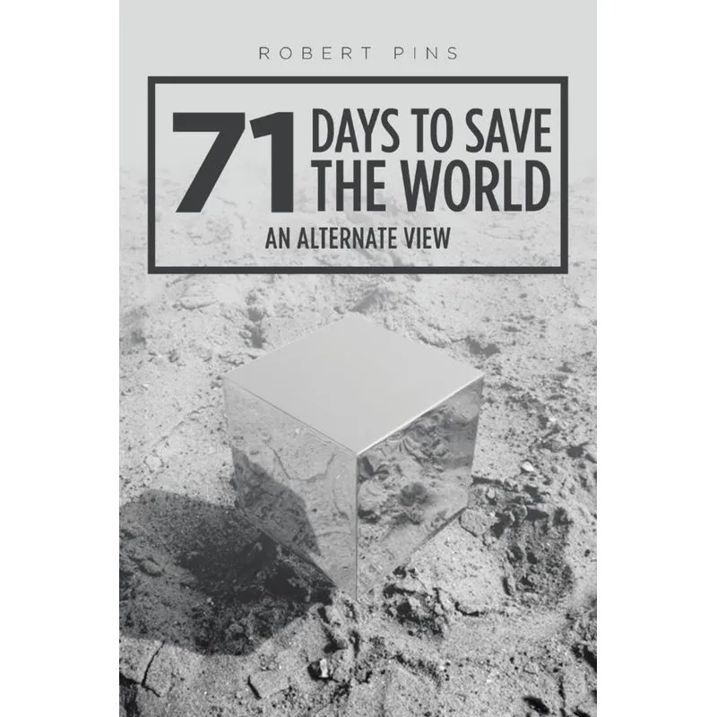 71 Days to Save the World