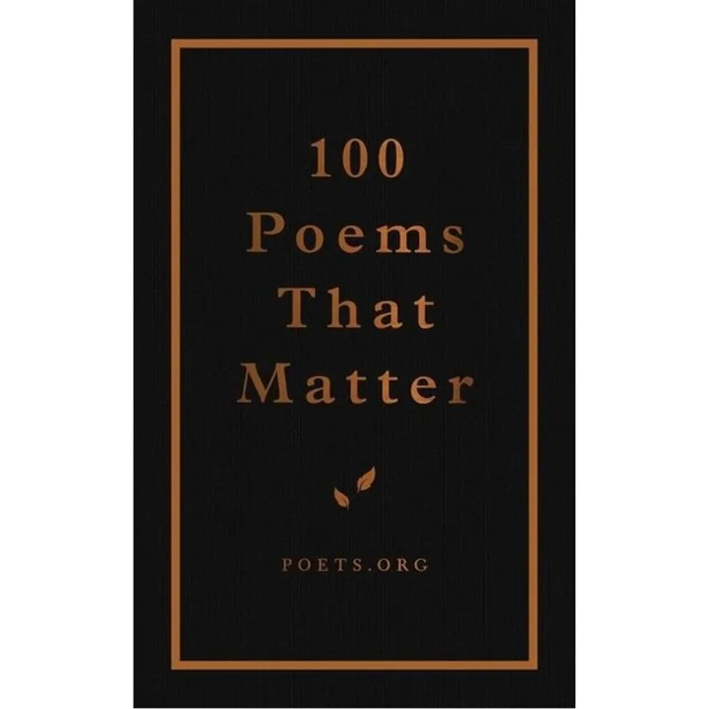 100 POEMS THAT MATTER