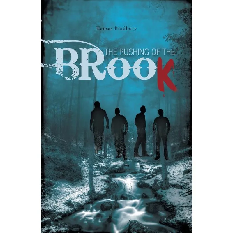 The Rushing of the Brook
