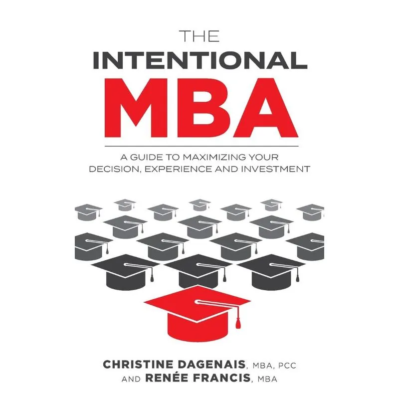 The Intentional MBA