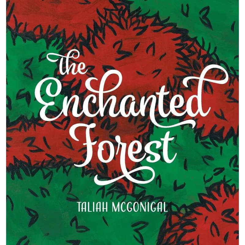 The Enchanted Forest