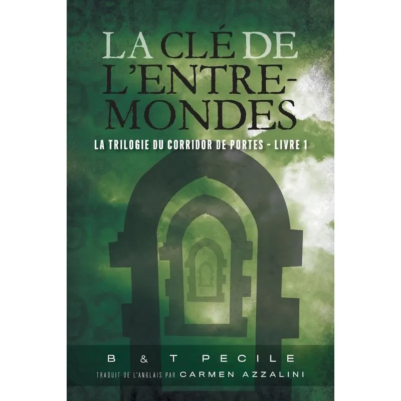 La Clé de lEntre-Mondes