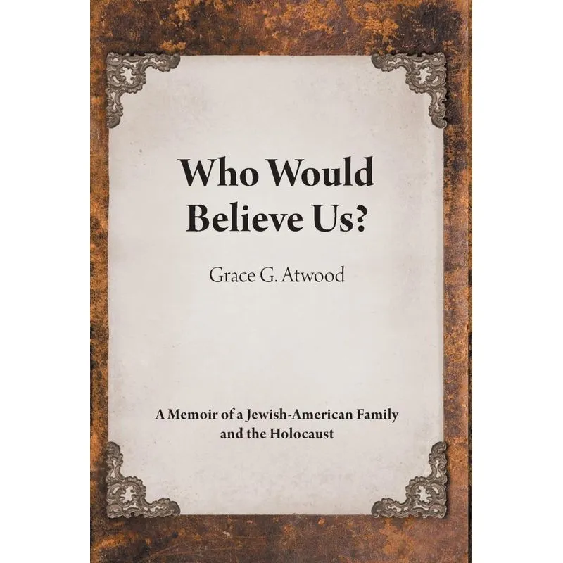 Who Would Believe Us?