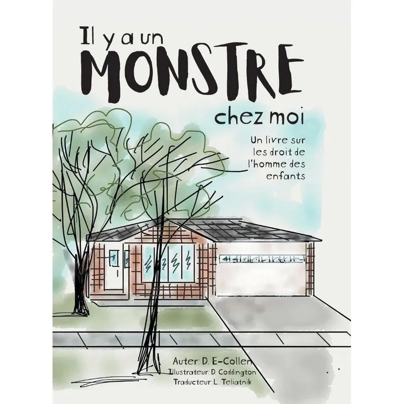 Il Y A Un Monstre Chez Moi