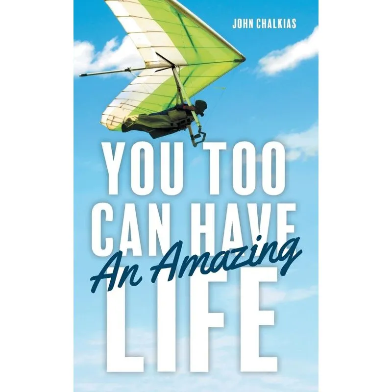 You Too Can Have An Amazing Life