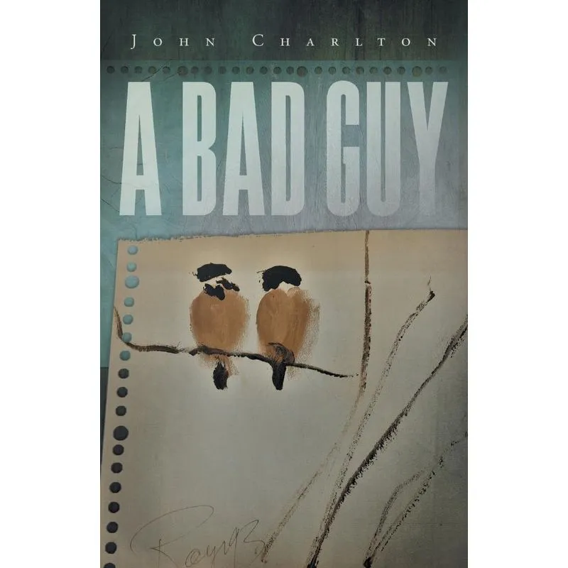 A Bad Guy