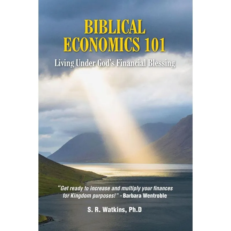 Biblical Economics 101