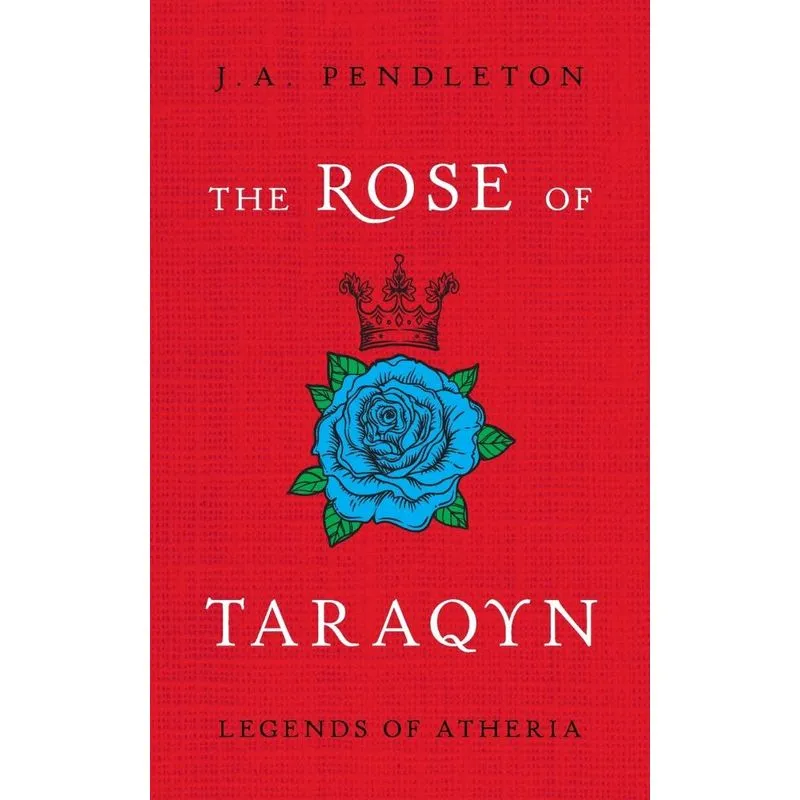 The Rose of Taraqyn
