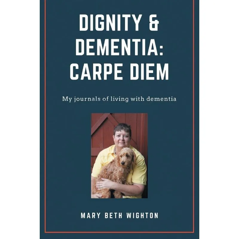 Dignity & Dementia
