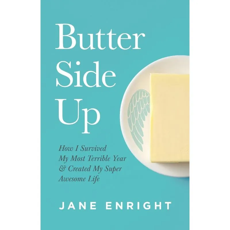 Butter Side Up