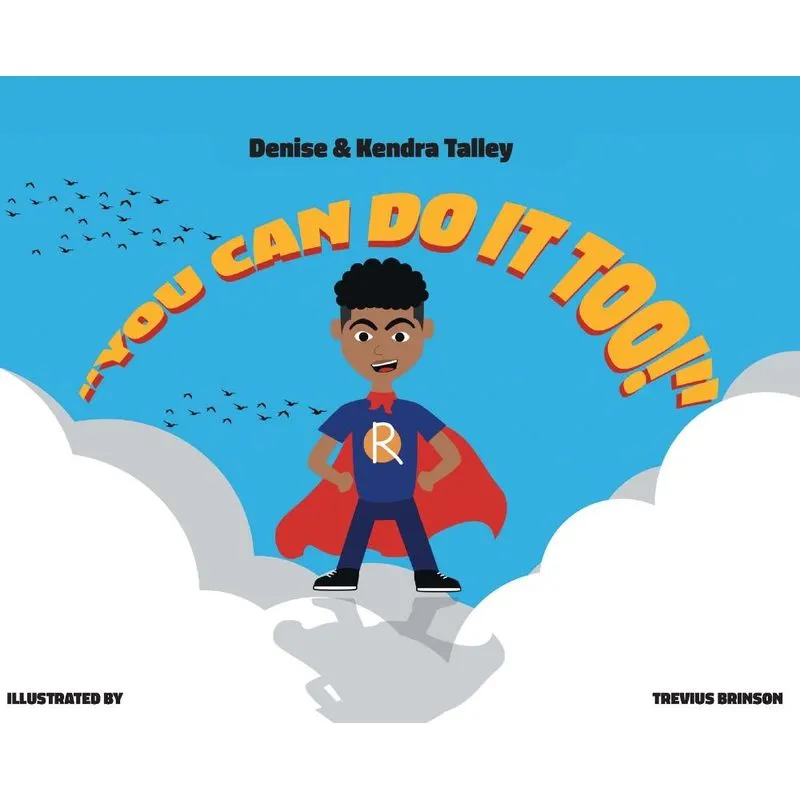 You Can Do It, Too!