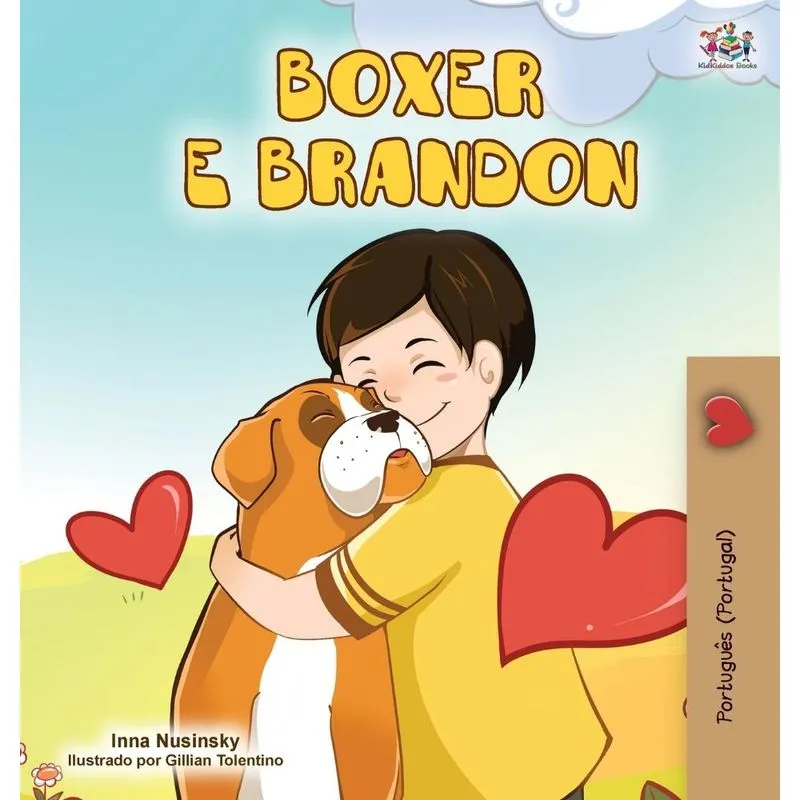 Boxer and Brandon (Portuguese Edition- Portugal)