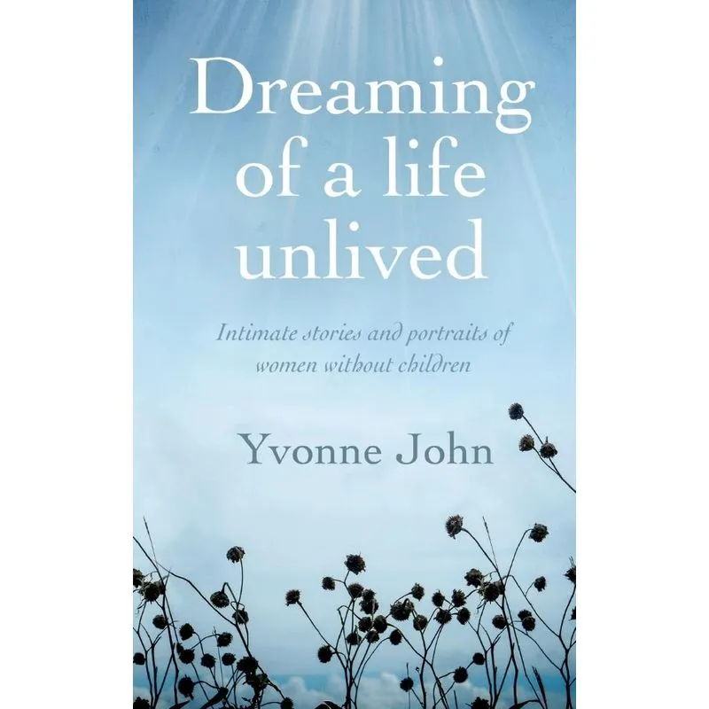 Dreaming of a life unlived