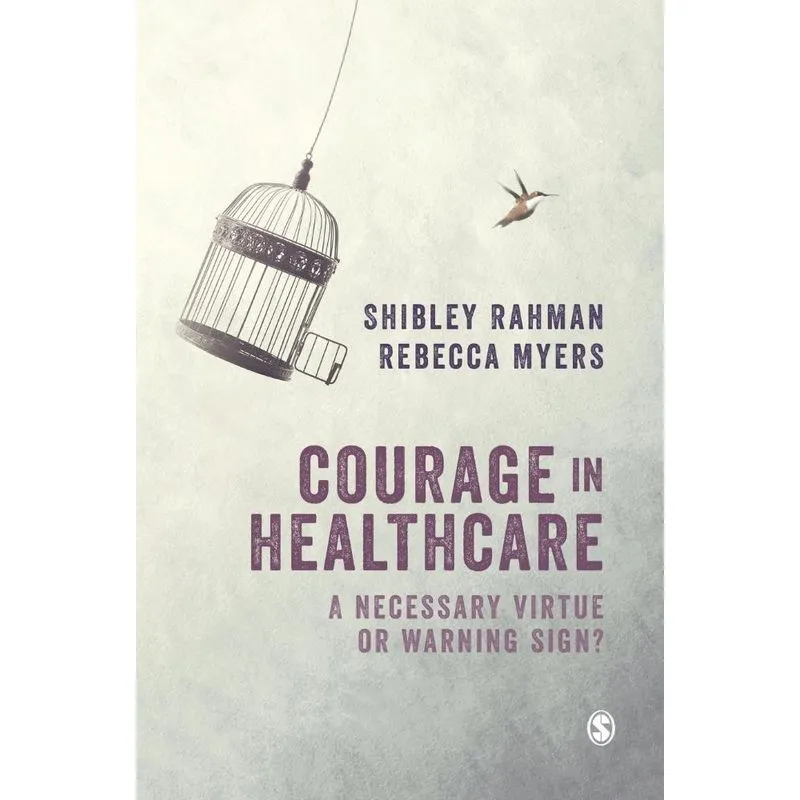 Courage In Healthcare