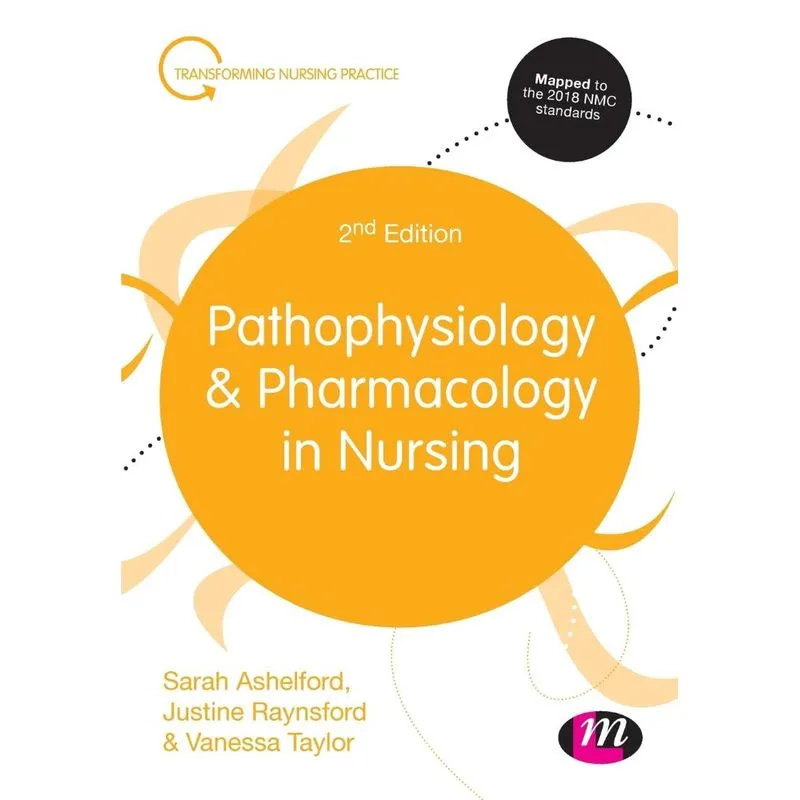 Pathophysiology and Pharmacology in Nursing