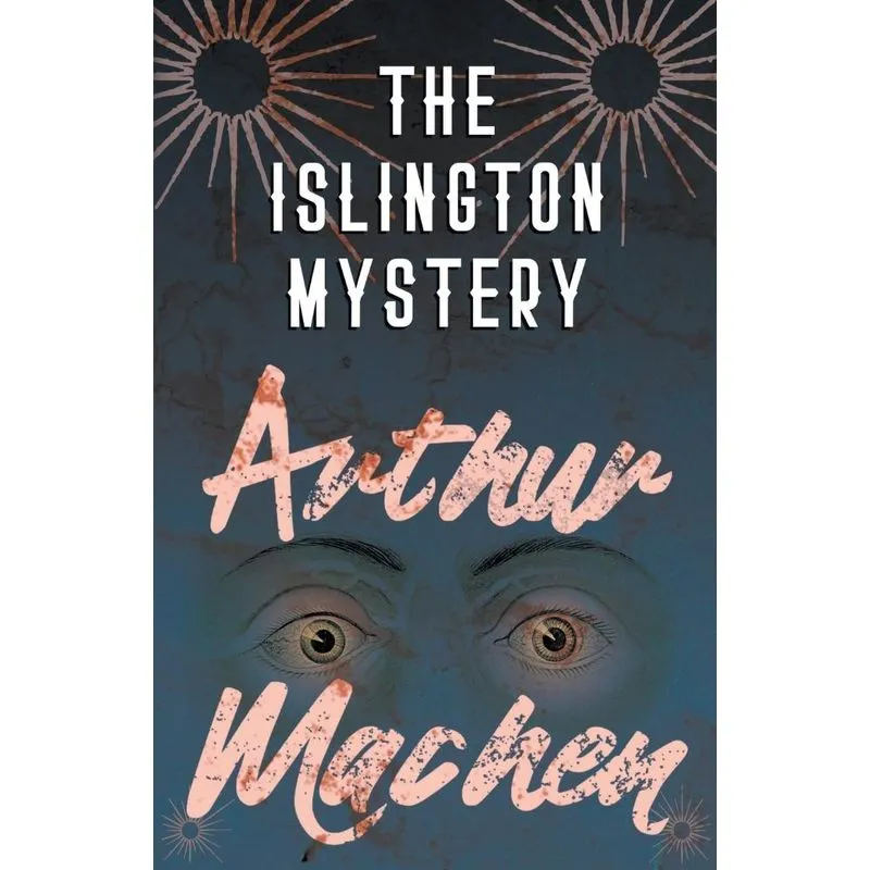 The Islington Mystery