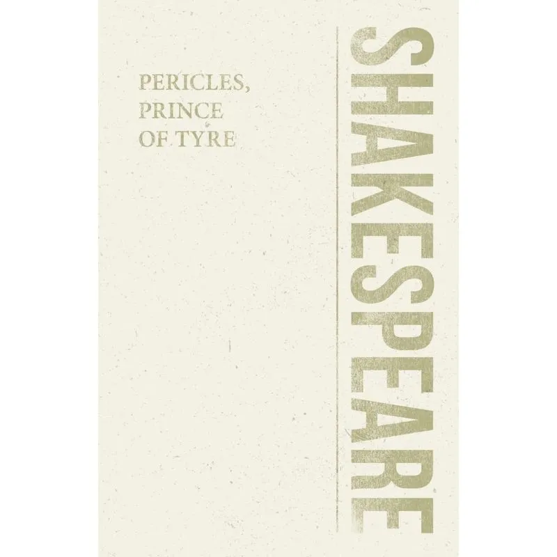 Pericles, Prince of Tyre