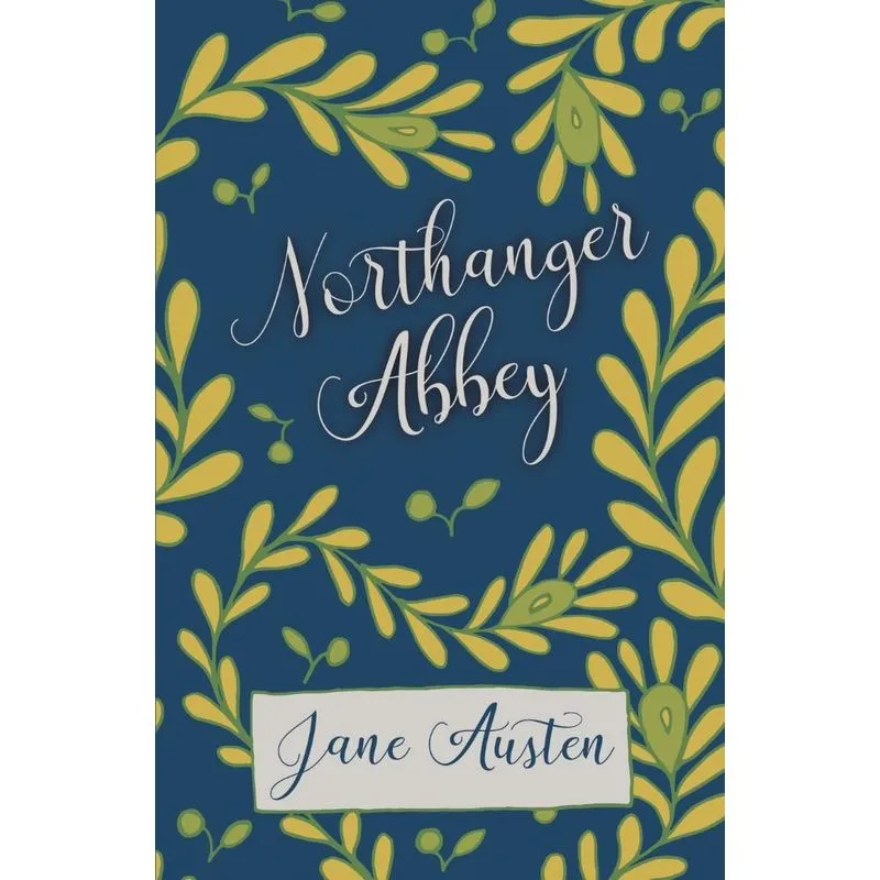 Northanger Abbey