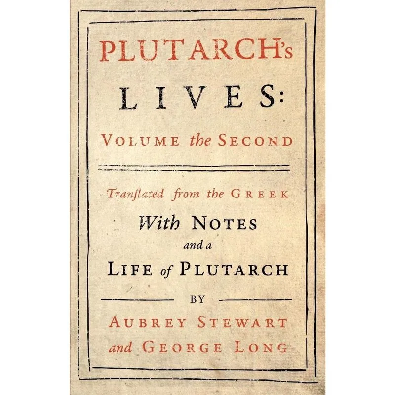 Plutarchs Lives - Vol. ii