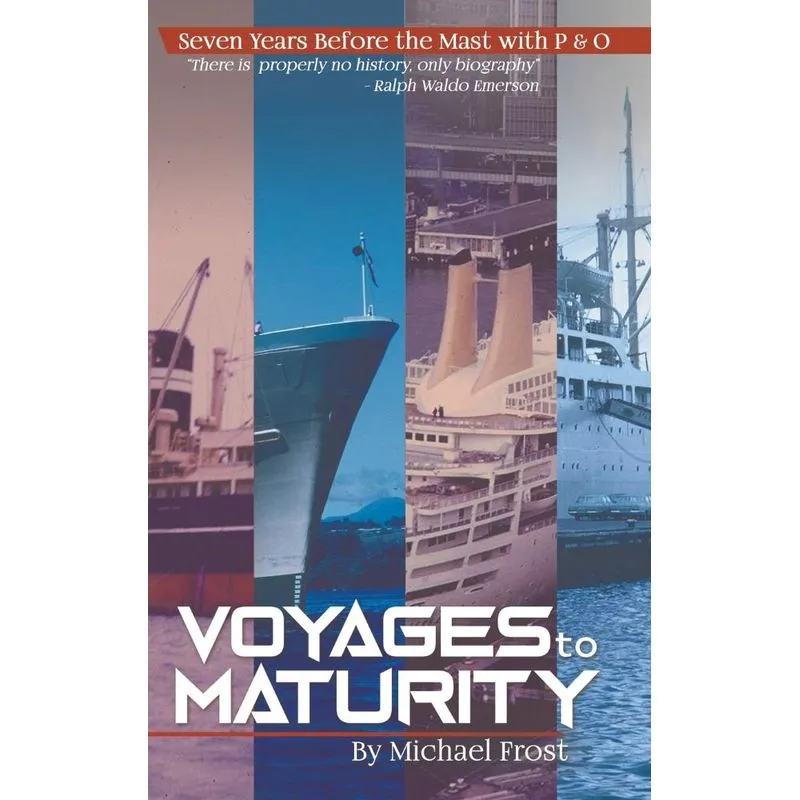 Voyages to Maturity